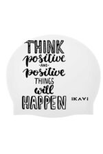 Think Positive And Positive Things Will Happen Baskılı Silikon Havuz Bonesi